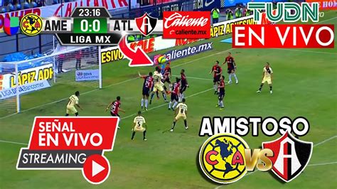 america vs atlas amistoso 2021|América obtiene segundo triunfo en pretemporada al superar al .